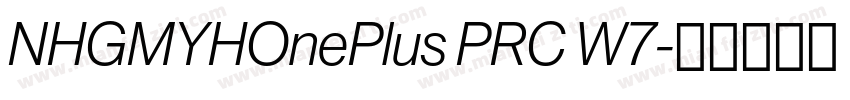 NHGMYHOnePlus PRC W7字体转换